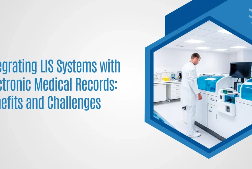 Integrating-LIS-Systems-with-Electronic-Medical-Records